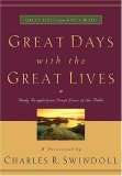 Great Days with the Great Lives 2007 9780849918889 Front Cover