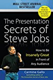 Presentation Secrets of Steve Jobs: How to Be Insanely Great in Front of Any Audience  9781259835889 Front Cover