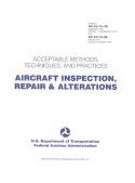 Aircraft Inspection, Repair and Alterations Acceptable Methods, Techniques, and Practices 2nd 9781560274889 Front Cover