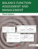 Balance Function Assessment and Management 3rd 9781635501889 Front Cover