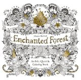 Enchanted Forest An Inky Quest and Coloring Book for Adults  9781780674889 Front Cover
