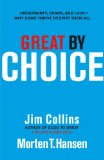 Great by Choice Uncertainty, Chaos, and Luck-Why Some Thrive Despite Them All  9781847940889 Front Cover