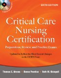 Critical Care Nursing Certification Preparation, Review, and Practice Exams cover art