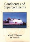 Continents and Supercontinents  9780195165890 Front Cover