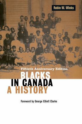 Blacks in Canada A History 3rd 9780228007890 Front Cover