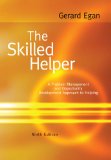 Skilled Helper A Problem-Management and Opportunity-Development Approach to Helping cover art