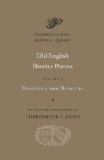 Old English Shorter Poems, Volume I Religious and Didactic cover art