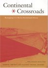 Continental Crossroads Remapping U. S. - Mexico Borderlands History cover art