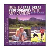 How to Take Great Photographs with Any Camera : Photography Made Easy cover art