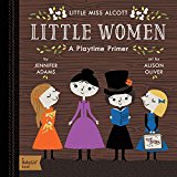 Little Women A BabyLitï¿½ Playtime Primer  9781423643890 Front Cover