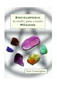 Cunningham's Encyclopedia of Crystal, Gem, and Metal Magic 1999 9781567181890 Front Cover