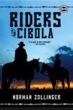 Riders to Cibola 2009 9781590202890 Front Cover