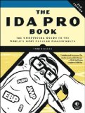 IDA Pro Book, 2nd Edition The Unofficial Guide to the World's Most Popular Disassembler cover art