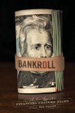 Bankroll A New Approach for Financing Feature Films cover art