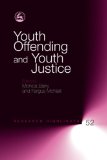Youth Offending and Youth Justice 2009 9781843106890 Front Cover