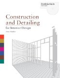 Construction and Detailing for Interior Design  cover art