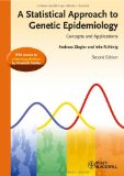 Statistical Approach to Genetic Epidemiology Concepts and Applications, with an e-Learning Platform