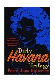 Dirty Havana Trilogy A Novel in Stories cover art