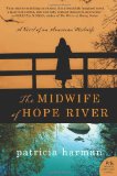 Midwife of Hope River A Novel of an American Midwife cover art