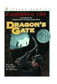 Dragon's Gate A Newbery Honor Award Winner cover art