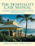 Hospitality Case Manual Developing Competencies in Critical Thinking and Practical Action cover art