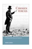 Chosen Voices The Story of the American Cantorate 2002 9780252070891 Front Cover