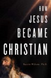 How Jesus Became Christian  cover art