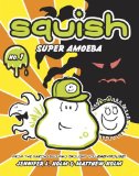 Squish #1: Super Amoeba  cover art