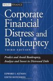Corporate Financial Distress and Bankruptcy Predict and Avoid Bankruptcy, Analyze and Invest in Distressed Debt cover art