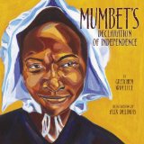 Mumbet's Declaration of Independence:  9780761365891 Front Cover