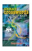Great Crosswords for Kids An Official American Mensa Puzzle Book 2002 9780806992891 Front Cover