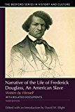 Narrative of the Life of Frederick Douglass An American Slave, Written by Himself 3rd 9781319048891 Front Cover