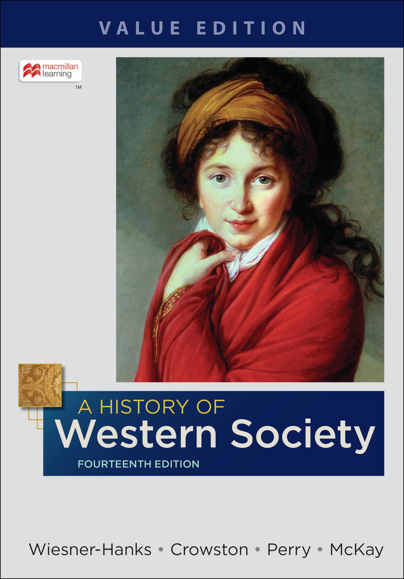 History of Western Society, Value Edition, Combined 14th 9781319329891 Front Cover