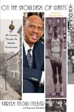 On the Shoulders of Giants My Journey Through the Harlem Renaissance 2010 9781416534891 Front Cover