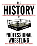 History of Professional Wrestling Vol. 2: WWF 1990-1999  9781493566891 Front Cover