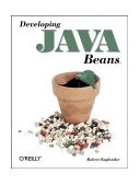 Developing Java Beans 1997 9781565922891 Front Cover