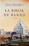 Biblia de Barro / the Bible of Clay 2013 9788497938891 Front Cover