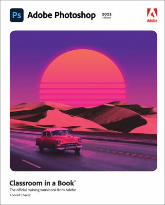 Adobe Photoshop Classroom in a Book:  9780137965892 Front Cover