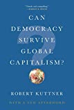 Can Democracy Survive Global Capitalism?  9780393356892 Front Cover