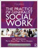 Practice of Generalist Social Work 3rd 9780415519892 Front Cover
