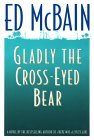 Gladly the Cross-Eyed Bear  9780446519892 Front Cover