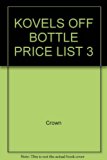 Kovels off Bottle Price List 3 1999 9780517521892 Front Cover