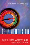 Deep Mentoring Guiding Others on Their Leadership Journey cover art