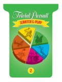 TRIVIAL PURSUITï¿½ Scratch and Play #2 2007 9781402750892 Front Cover