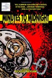 Minutes to Midnight: Twelve Essays on Watchmen  cover art