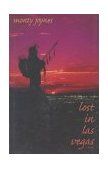 Lost in Las Vegas 1998 9781571740892 Front Cover