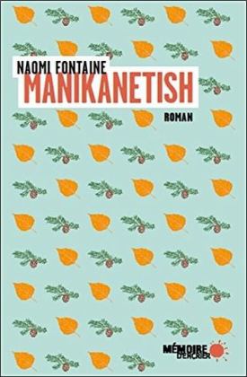 Manikanetish  9782897124892 Front Cover