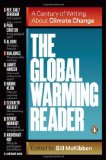 Global Warming Reader A Century of Writing about Climate Change 2012 9780143121893 Front Cover