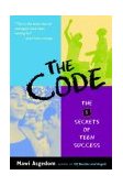 Code The 5 Secrets of Teen Success 2003 9780316736893 Front Cover