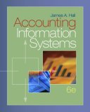 Accounting Information Systems 6th 2008 9780324560893 Front Cover